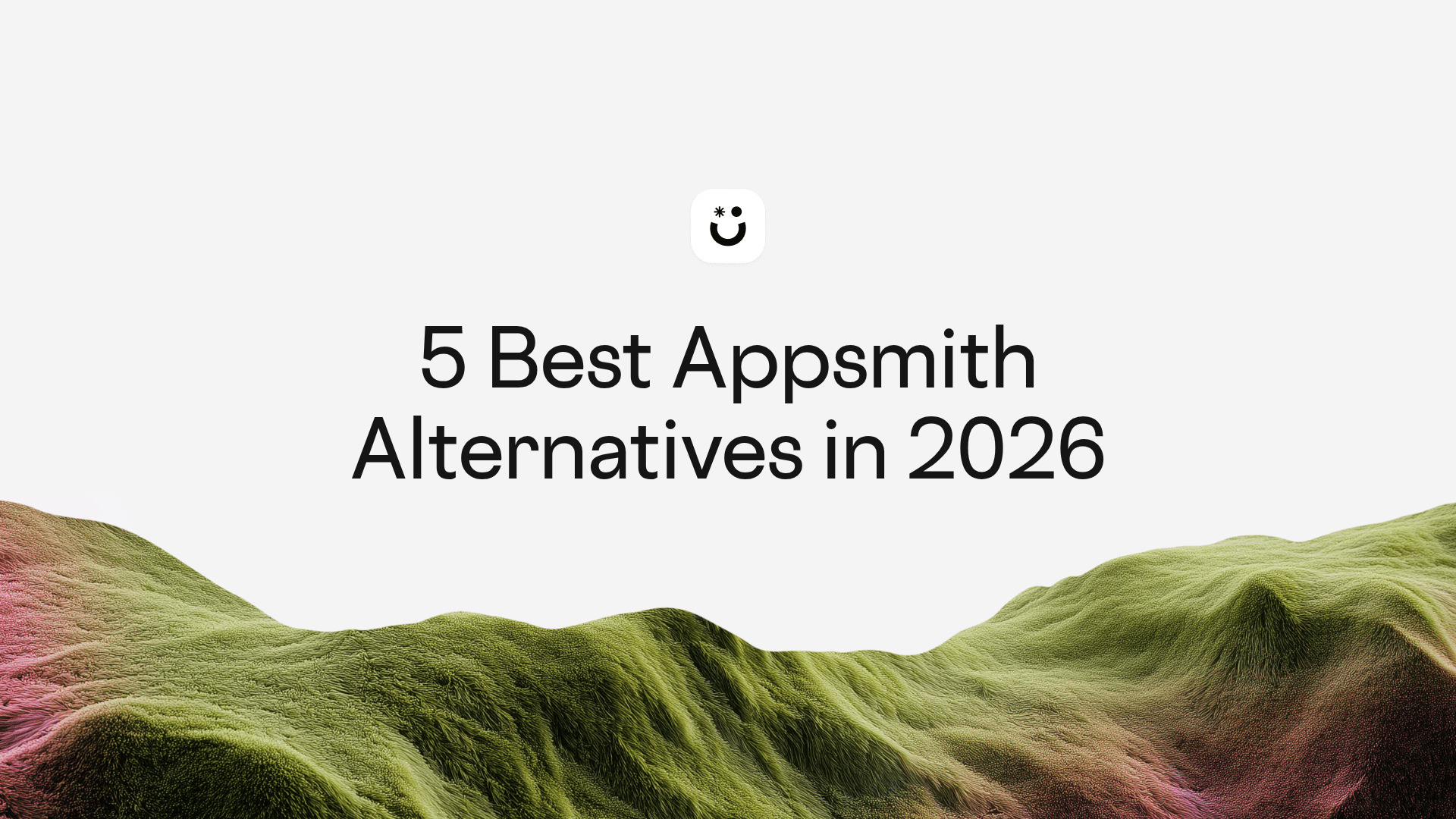 5 Best Appsmith Alternatives in 2026