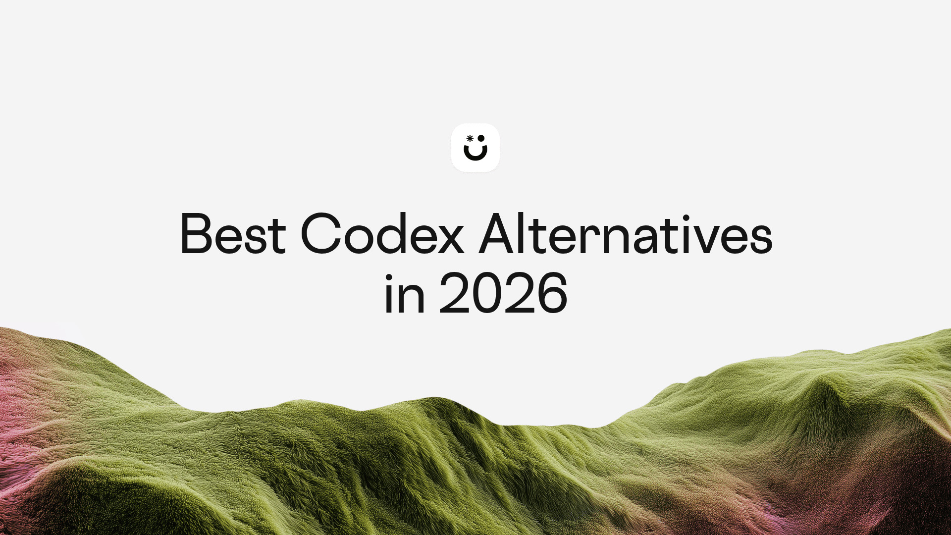 Best Codex Alternatives in 2026